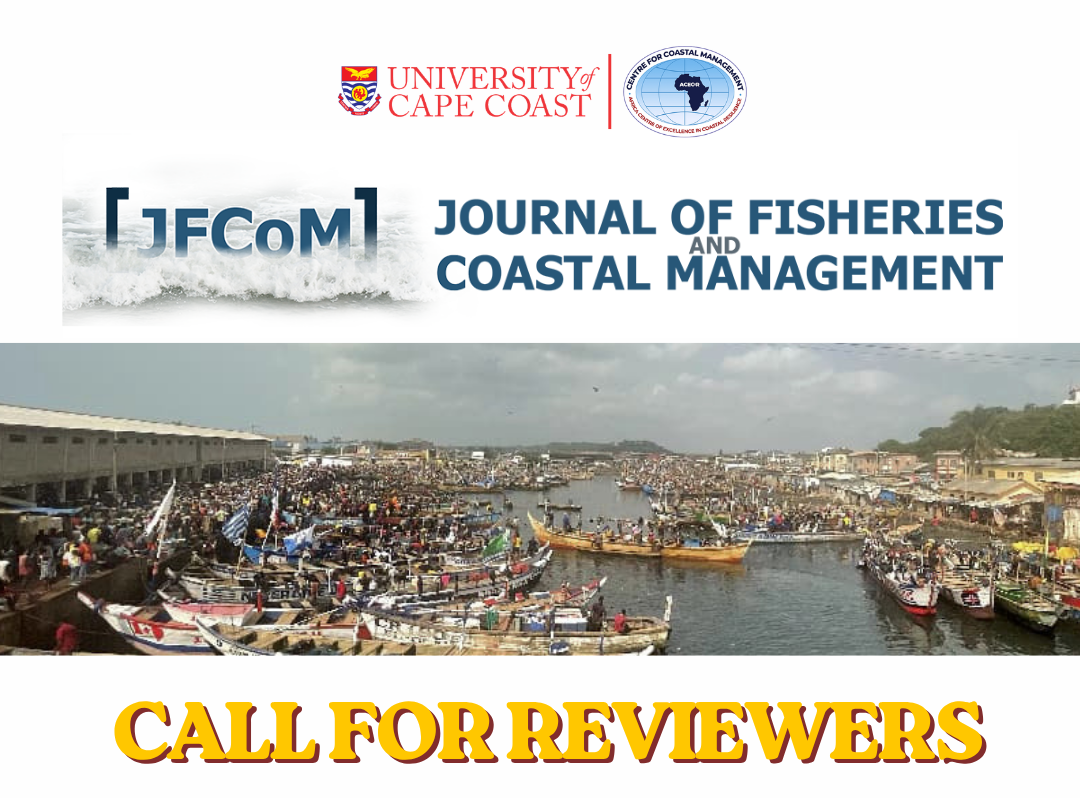 CALL FOR REVIEWERS-JOURNAL OF FISHERIES AND COASTAL MANAGEMENT (JFCoM)